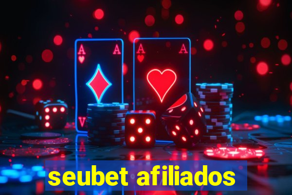 seubet afiliados